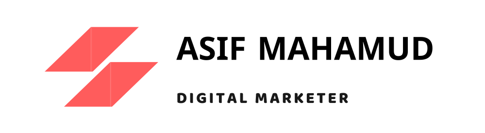 Asif Mahamud | Digital Marketer